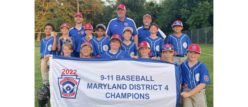 2022 9-11 District 4 Champs!